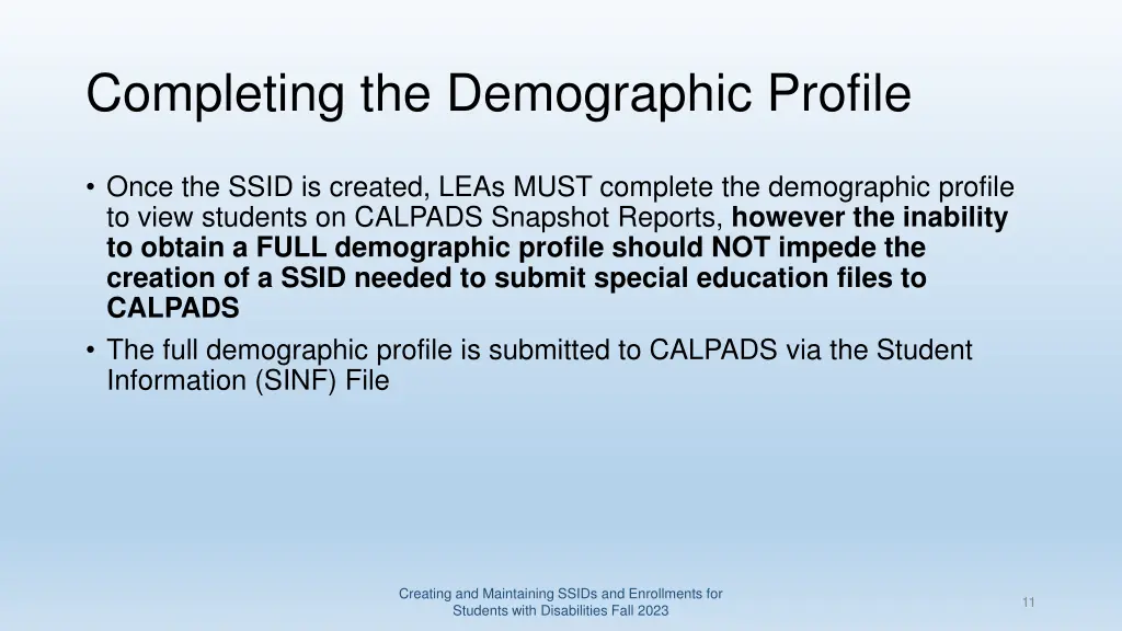 completing the demographic profile