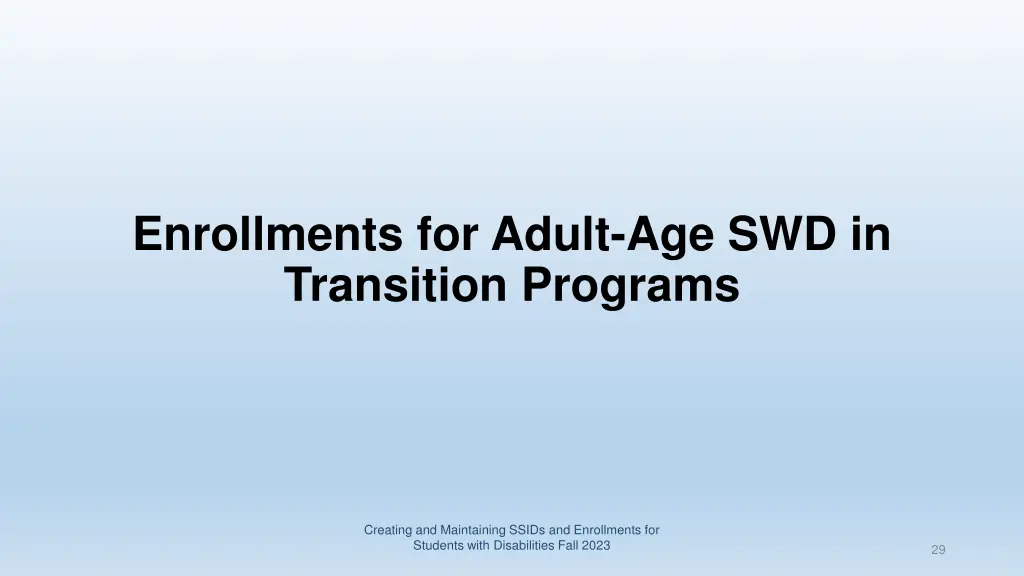 enrollments for adult age swd in transition
