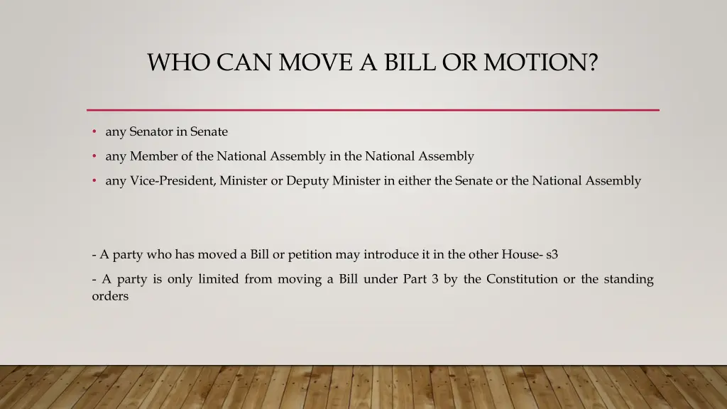 who can move a bill or motion