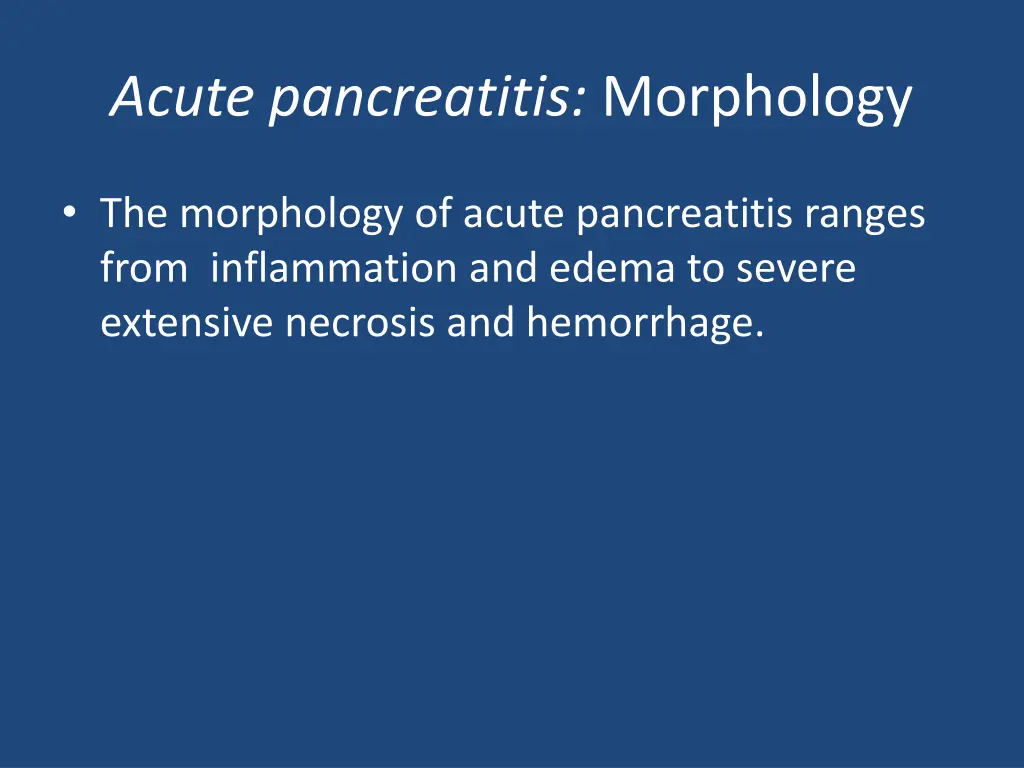 acute pancreatitis morphology