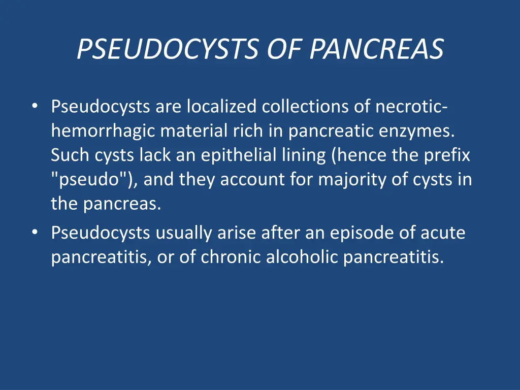 pseudocysts of pancreas