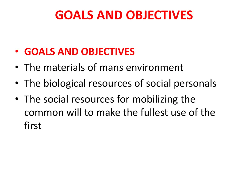 goals and objectives