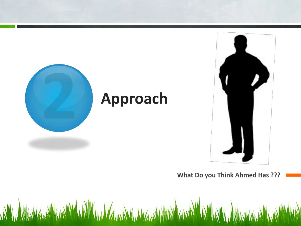 approach