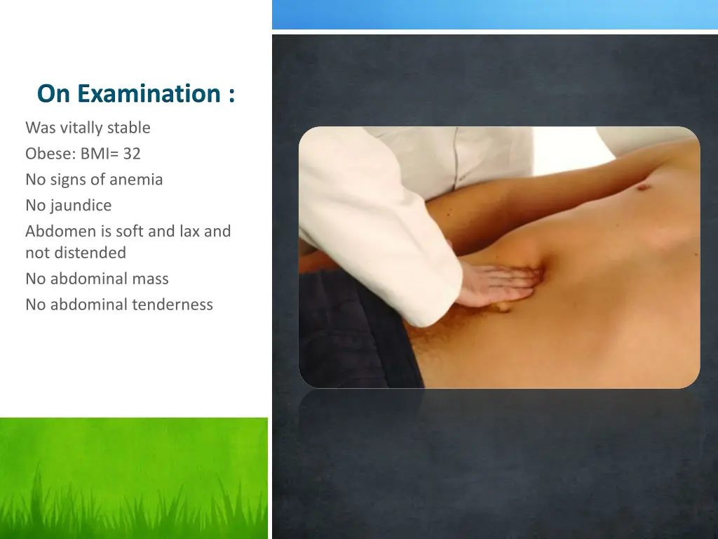on examination