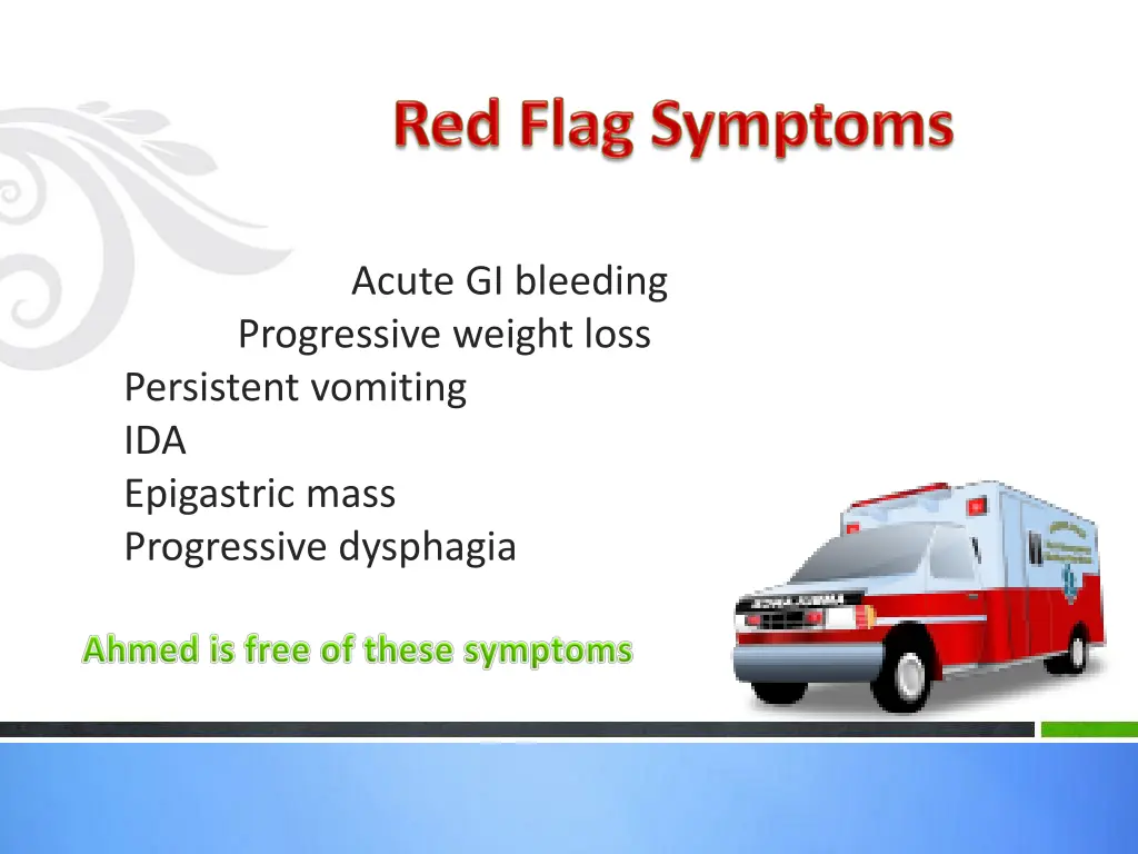 progressive weight loss persistent vomiting