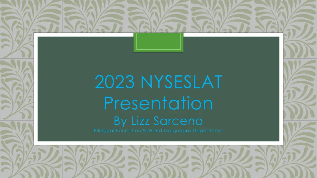 2023 nyseslat presentation by lizz sarceno