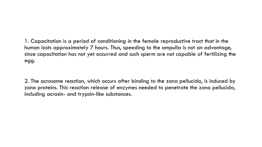 1 capacitation is a period of conditioning