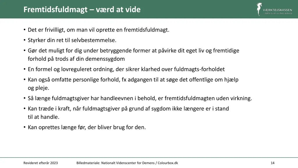 fremtidsfuldmagt v rd at vide
