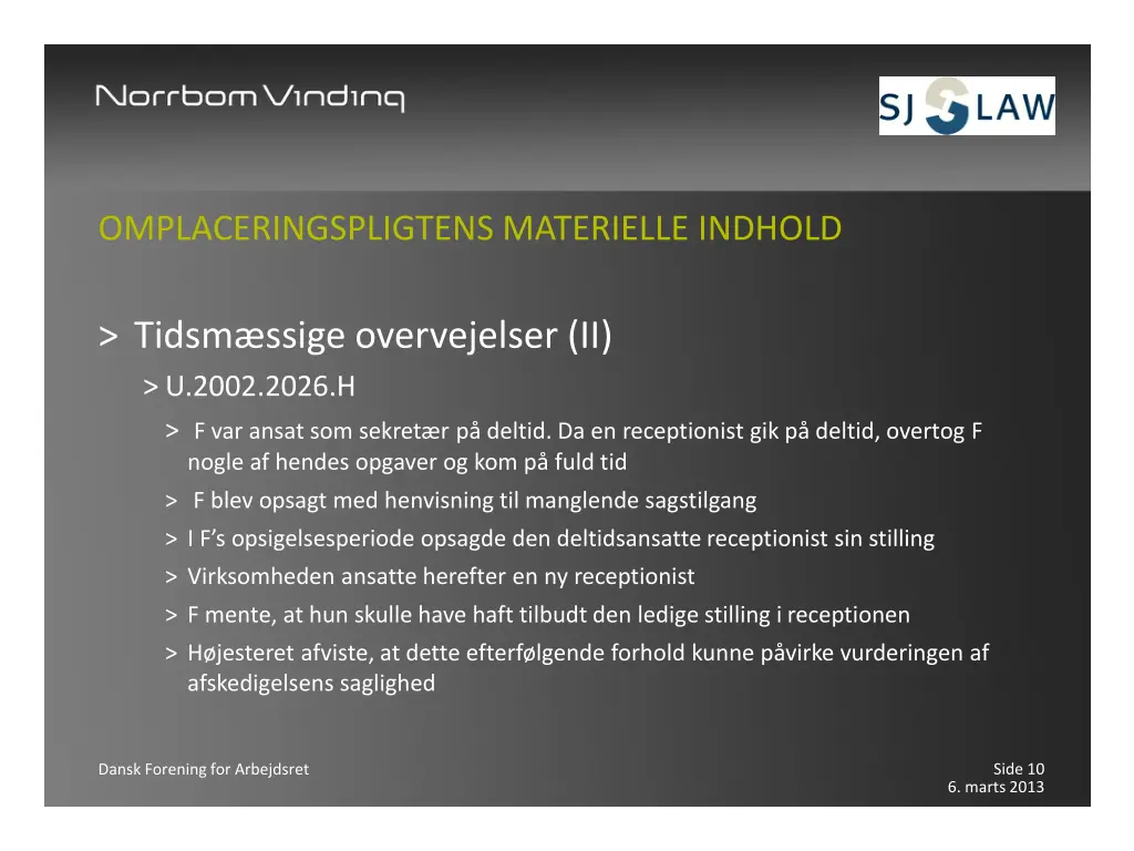 omplaceringspligtens materielle indhold 3