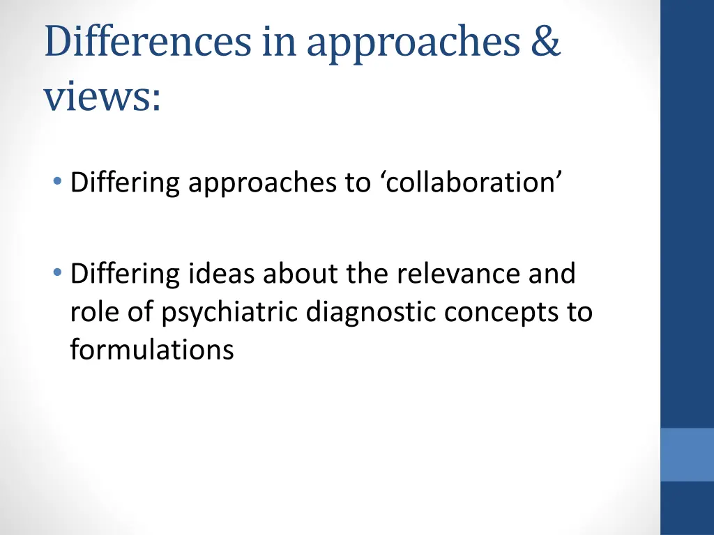 differences in approaches views