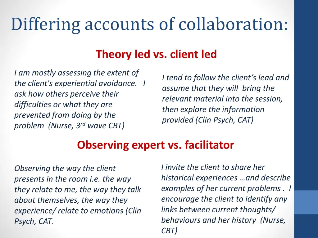 differing accounts of collaboration
