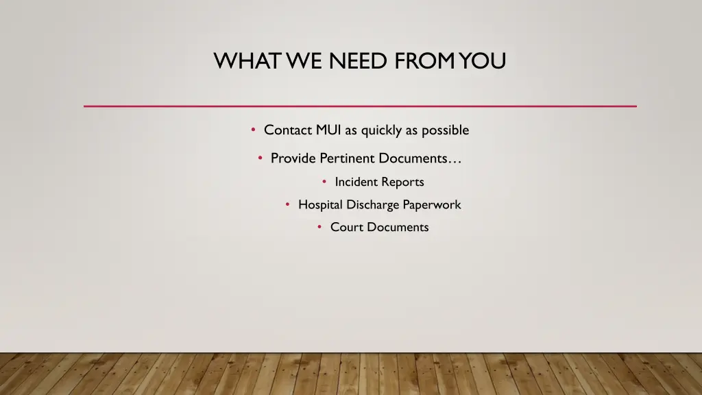 what we need from you