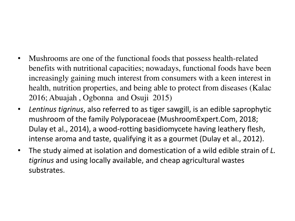 mushrooms are one of the functional foods that