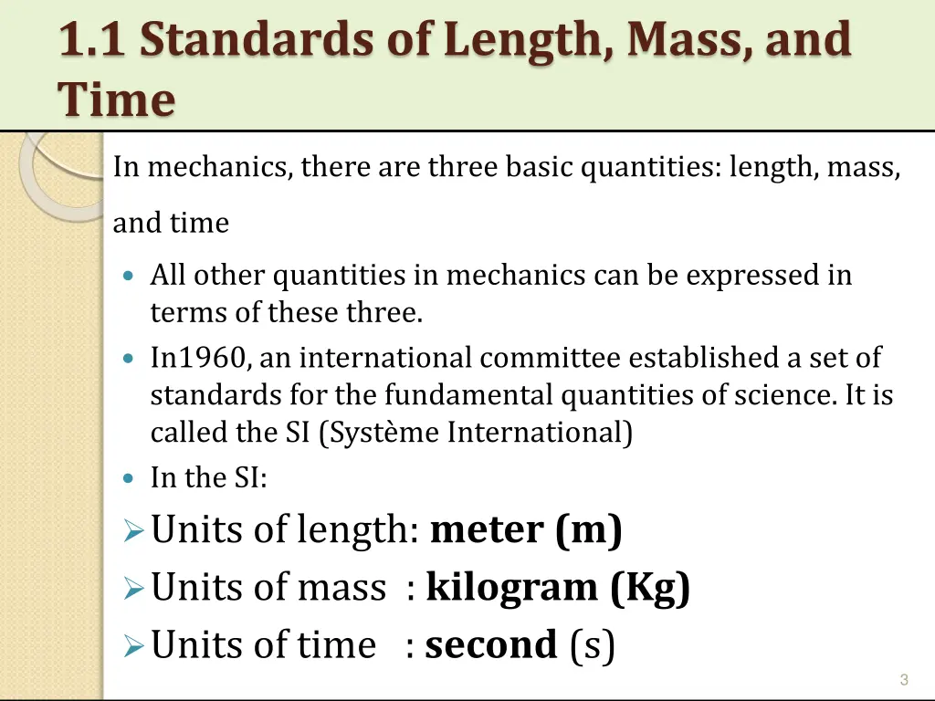 1 1 standards of length mass and time
