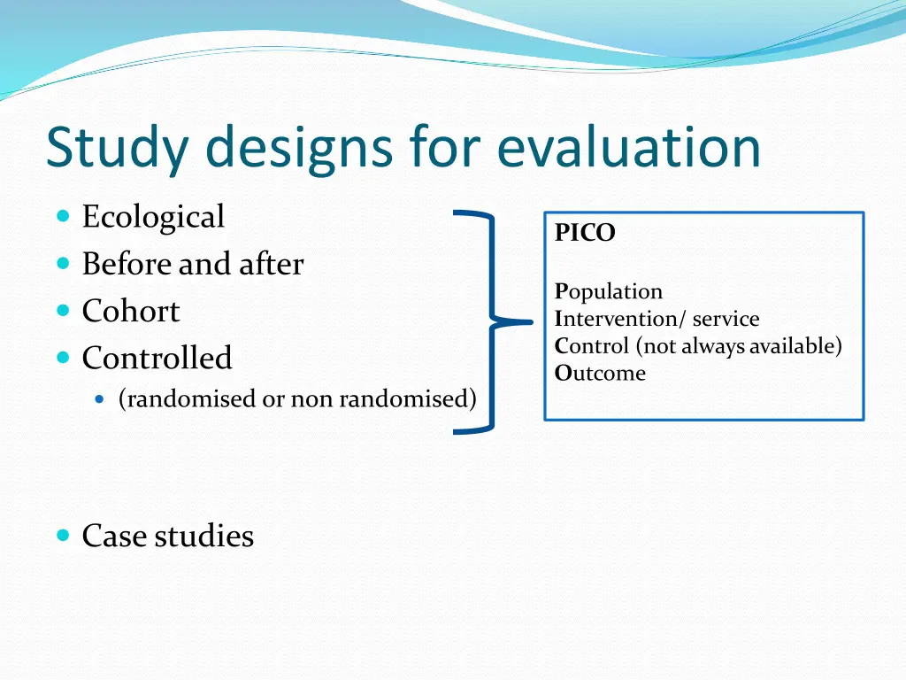 study designs for evaluation