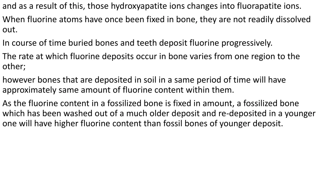 and as a result of this those hydroxyapatite ions