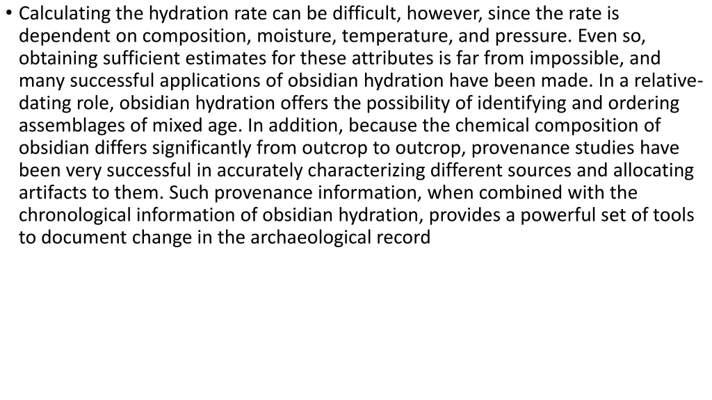 calculating the hydration rate can be difficult