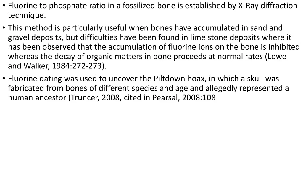 fluorine to phosphate ratio in a fossilized bone