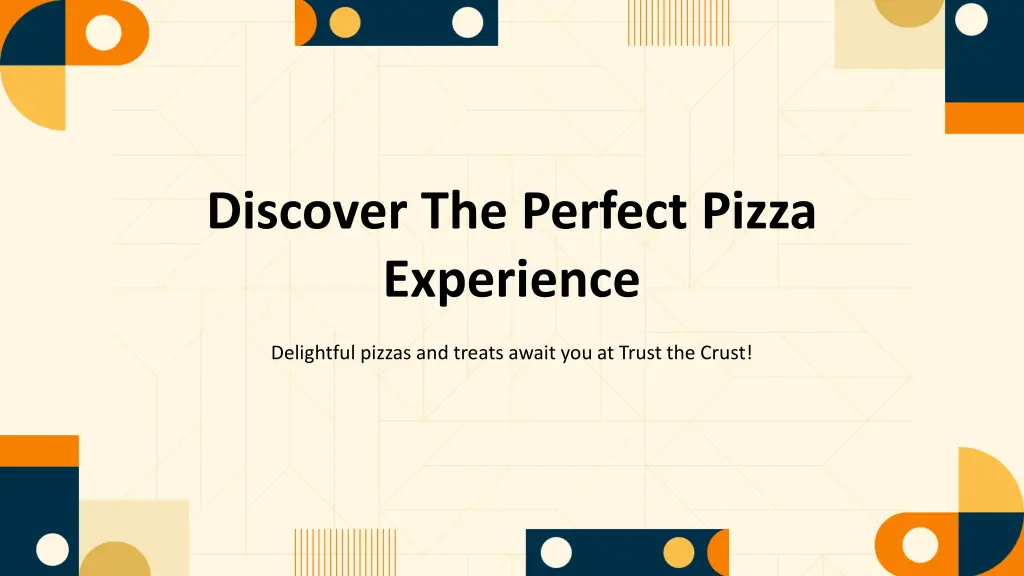 discover the perfect pizza experience