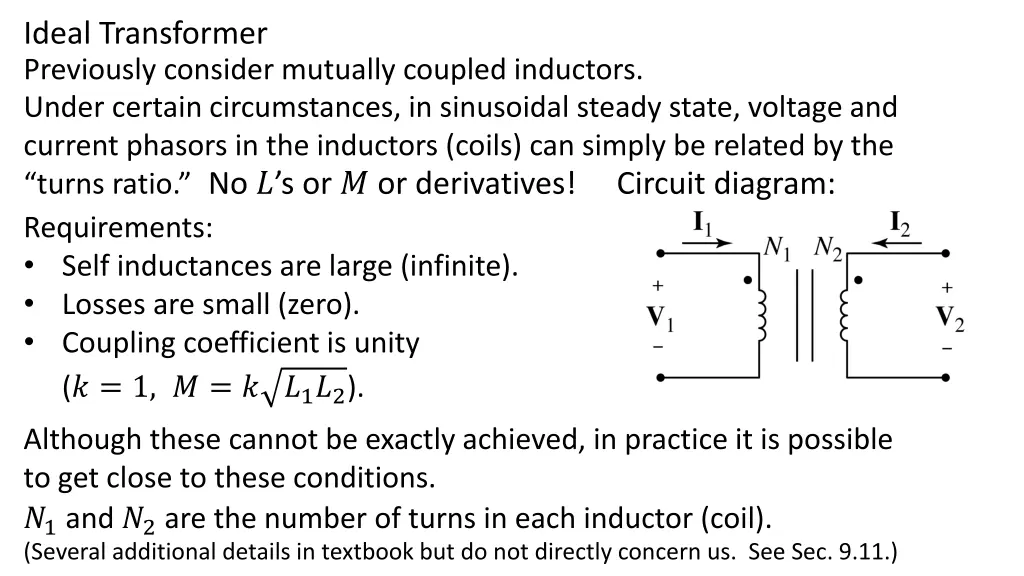 ideal transformer previously consider mutually