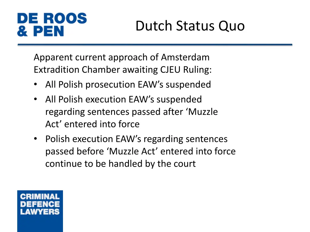 dutch status quo