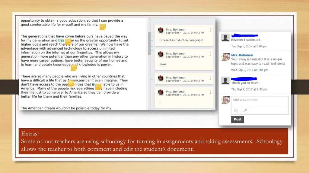 extras some of our teachers are using schoology