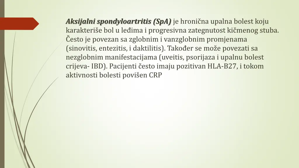 aksijalni spondyloartritis spa je hroni na upalna