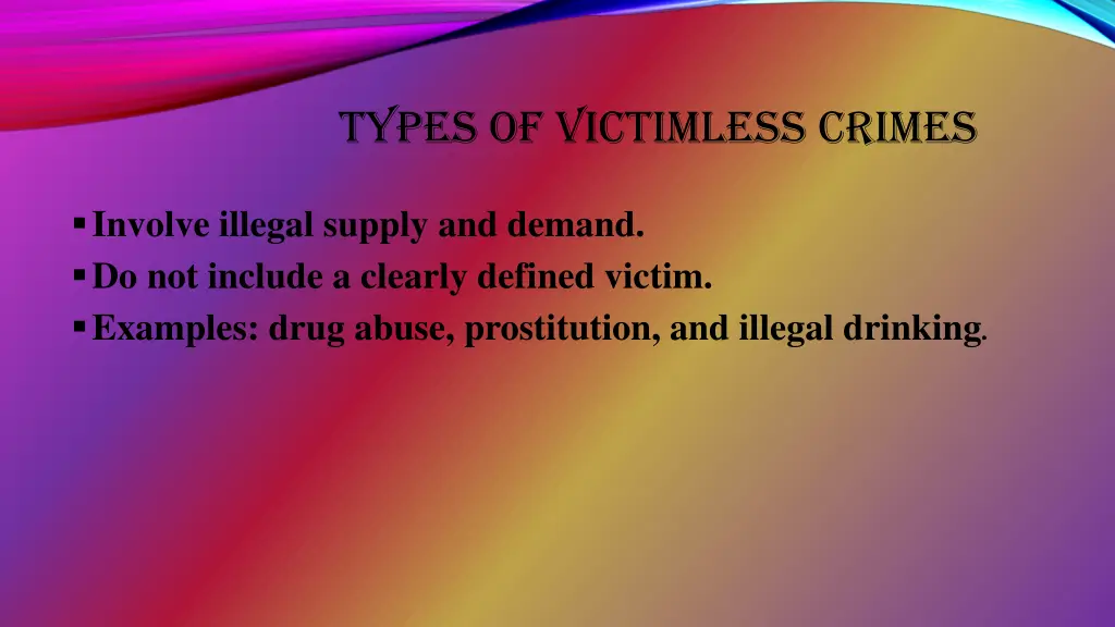 types of victimless crimes