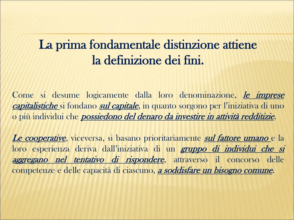 la prima fondamentale distinzione attiene