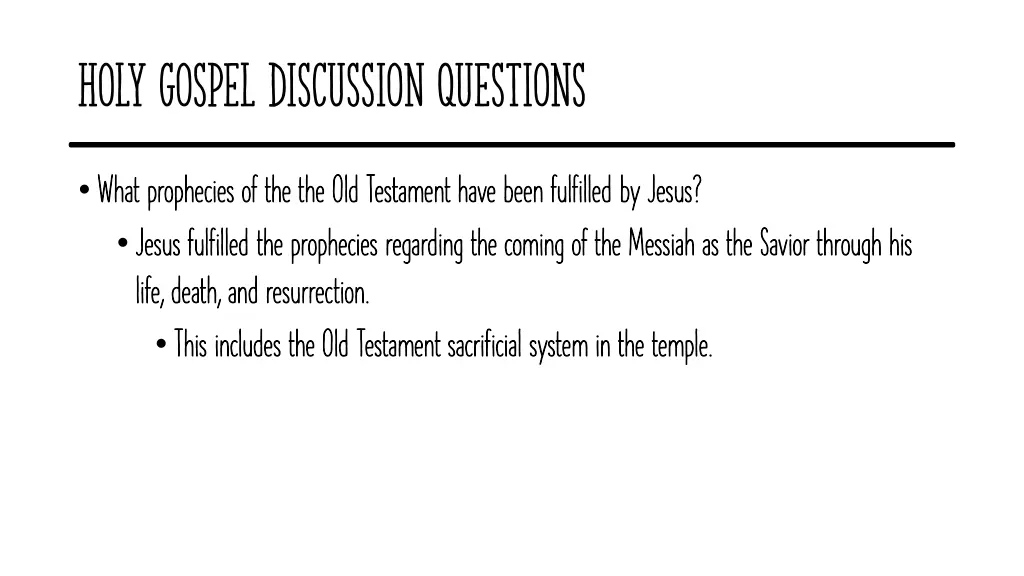 holy gospel discussion questions 2