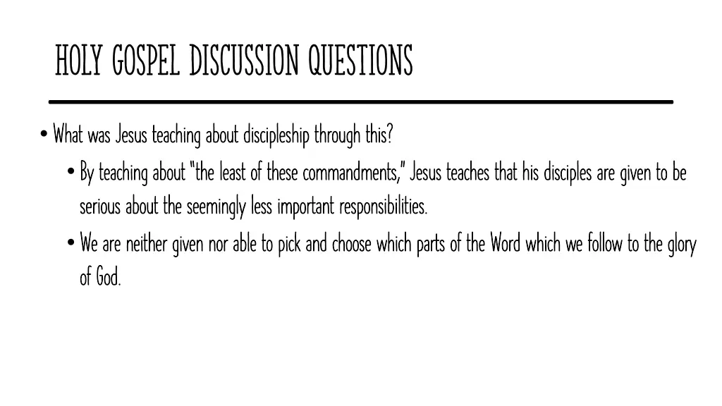 holy gospel discussion questions 4