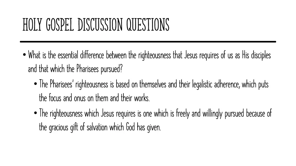 holy gospel discussion questions 7