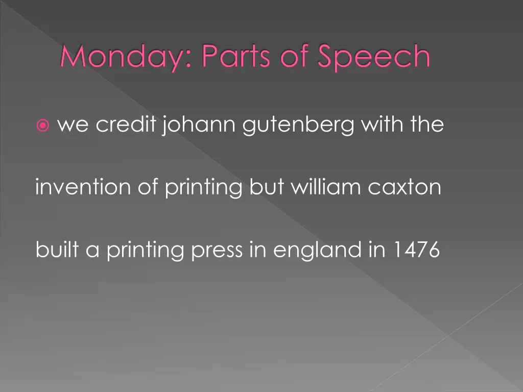 monday parts of speech