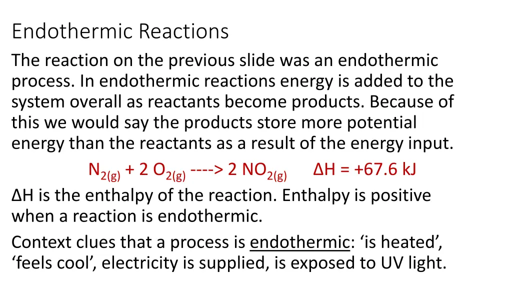 endothermic reactions the reaction