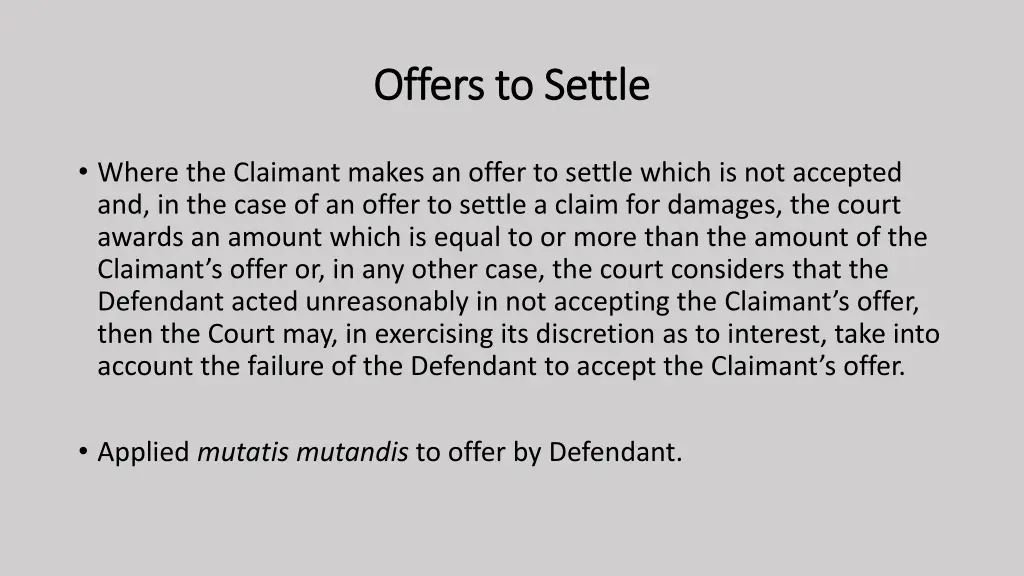 offers to settle offers to settle