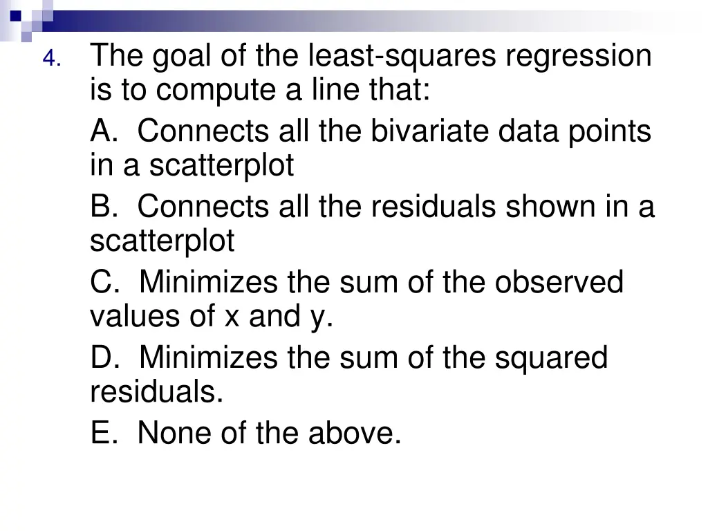 4 the goal of the least squares regression