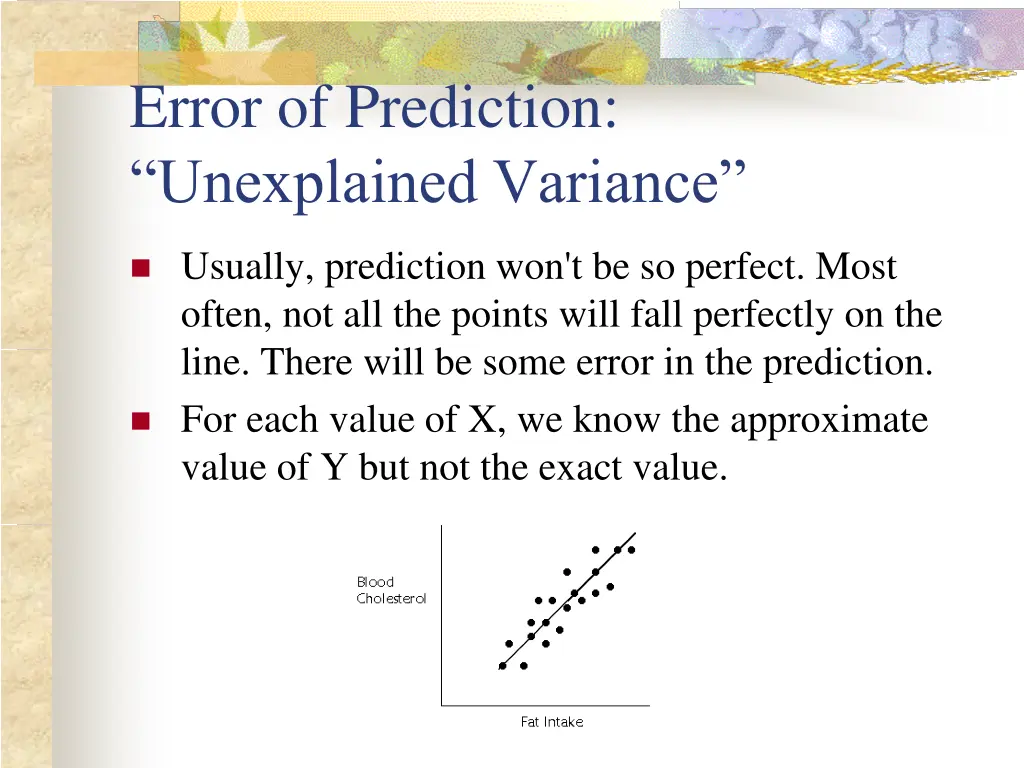 error of prediction unexplained variance