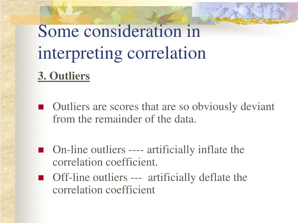 some consideration in interpreting correlation 2