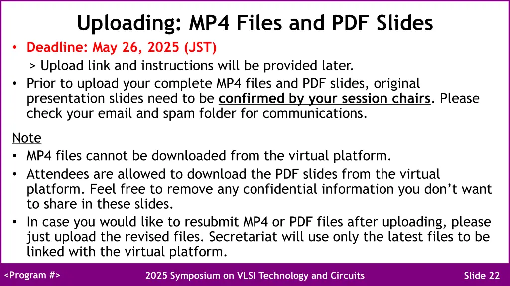 uploading mp4 files and pdf slides deadline
