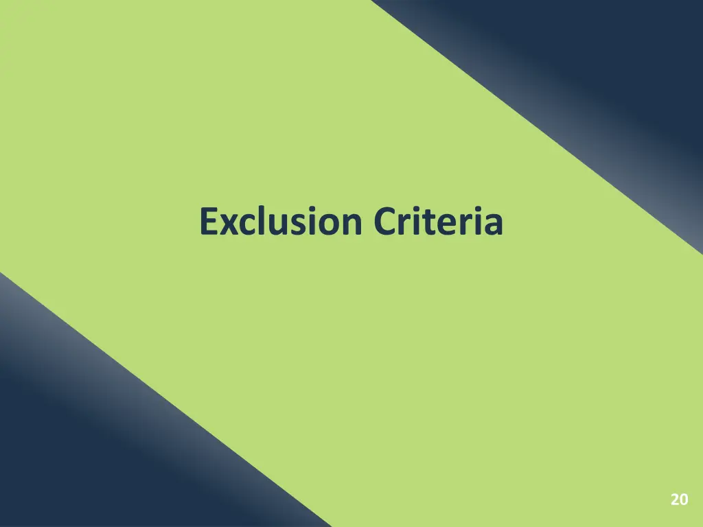 exclusion criteria