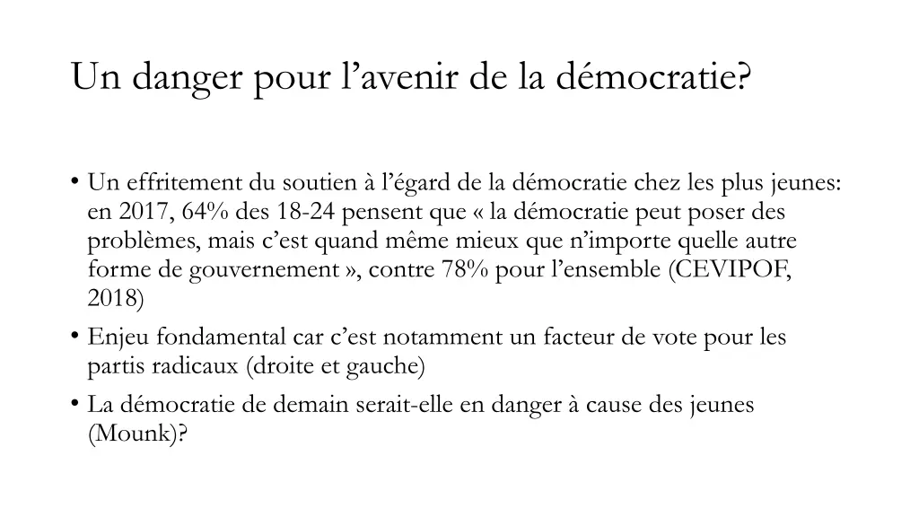 un danger pour l avenir de la d mocratie