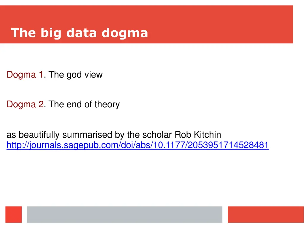 the big data dogma