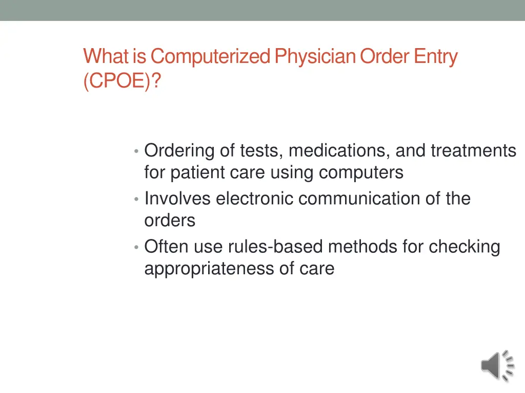 whatiscomputerizedphysicianorderentry cpoe