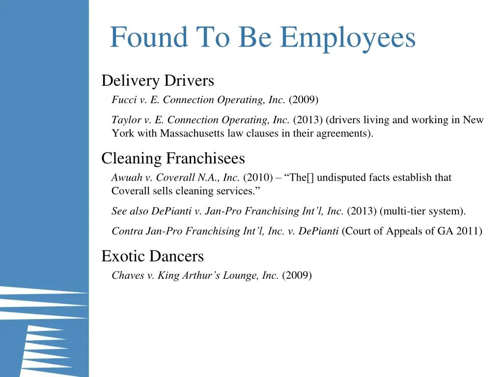 found to be employees