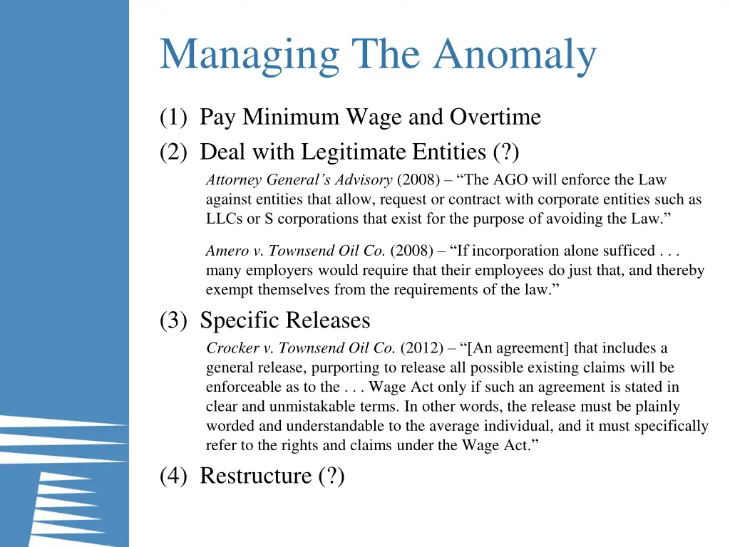 managing the anomaly
