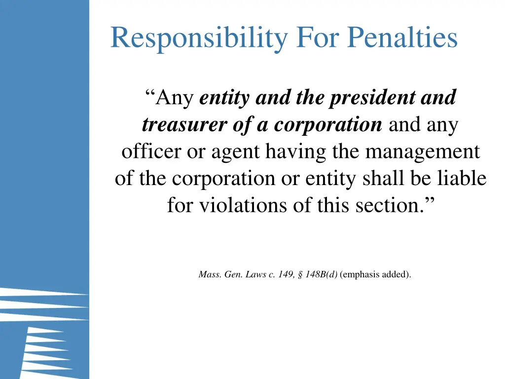 responsibility for penalties