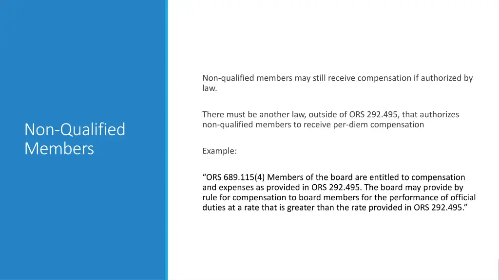 non qualified members may still receive