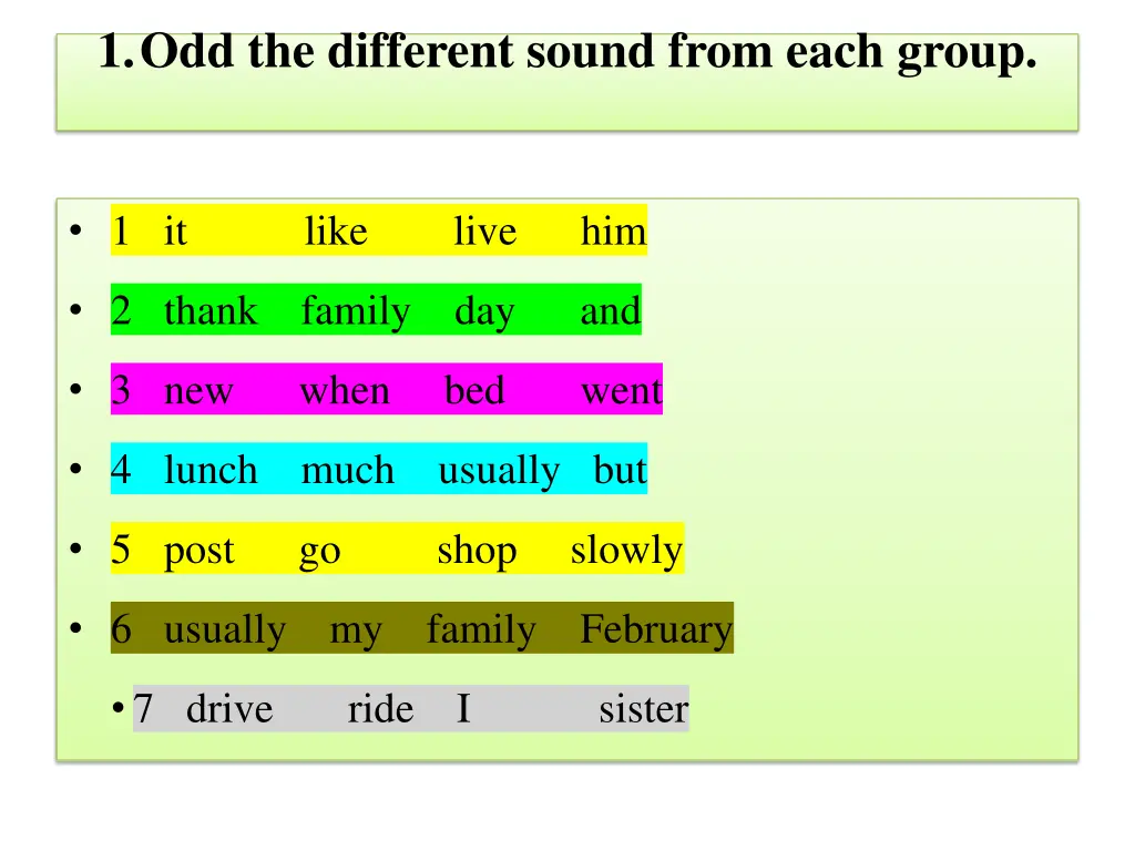 1 odd the different sound from each group