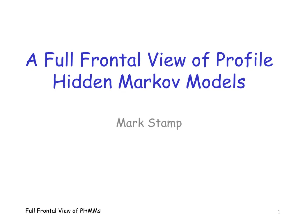 a full frontal view of profile hidden markov