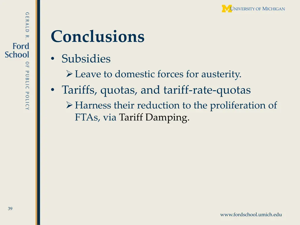 conclusions subsidies leave to domestic forces